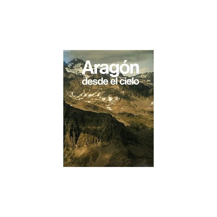 Aragón desde el cielo